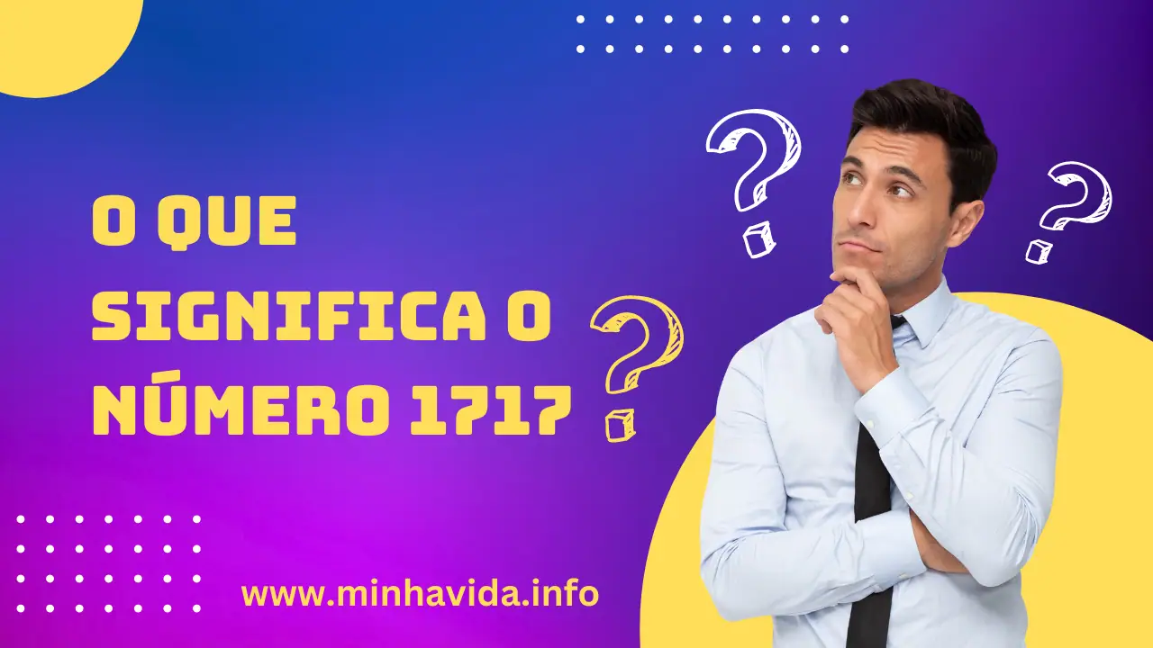 O que significa o número 1717